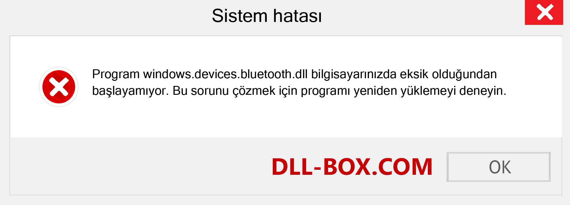 windows.devices.bluetooth.dll dosyası eksik mi? Windows 7, 8, 10 için İndirin - Windows'ta windows.devices.bluetooth dll Eksik Hatasını Düzeltin, fotoğraflar, resimler