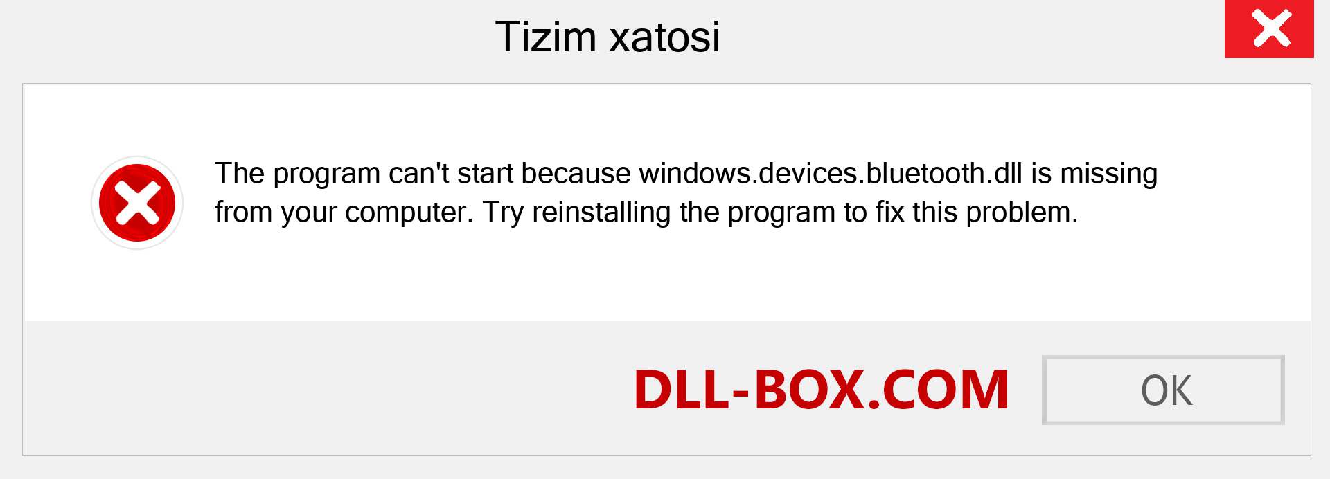 windows.devices.bluetooth.dll fayli yo'qolganmi?. Windows 7, 8, 10 uchun yuklab olish - Windowsda windows.devices.bluetooth dll etishmayotgan xatoni tuzating, rasmlar, rasmlar